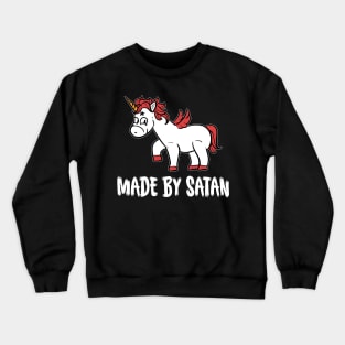 Made by Satan - For the dark side Crewneck Sweatshirt
